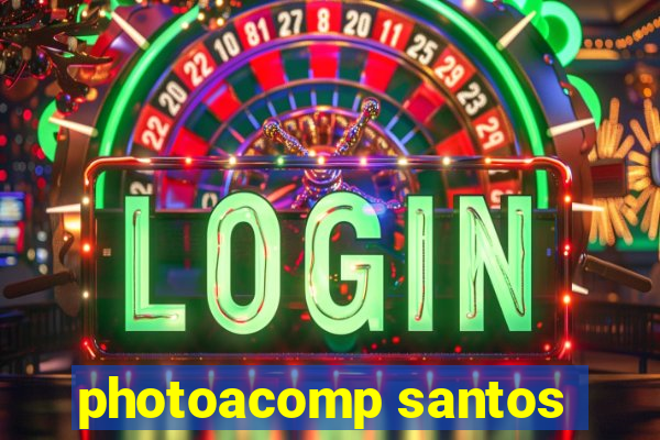 photoacomp santos